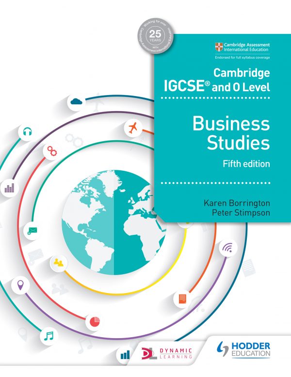 Cambridge IGCSE and O Level Business Studies Study and Revision Guide 3rd edition