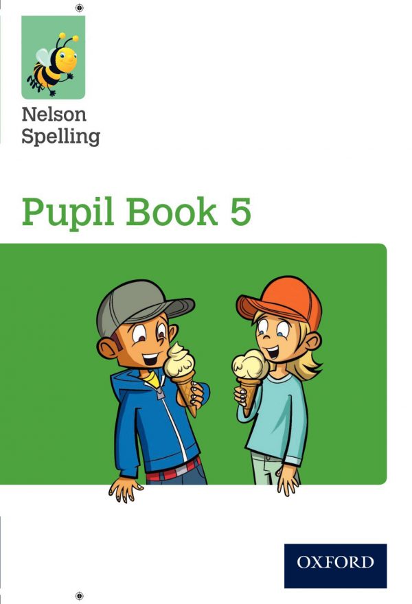 Nelson Spelling Pupil Book 5