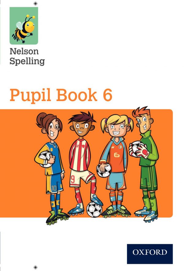 Nelson Spelling Pupil Book 6