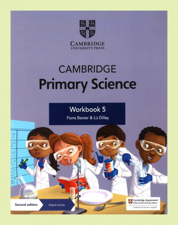 Cambridge international primary science Workbook 5