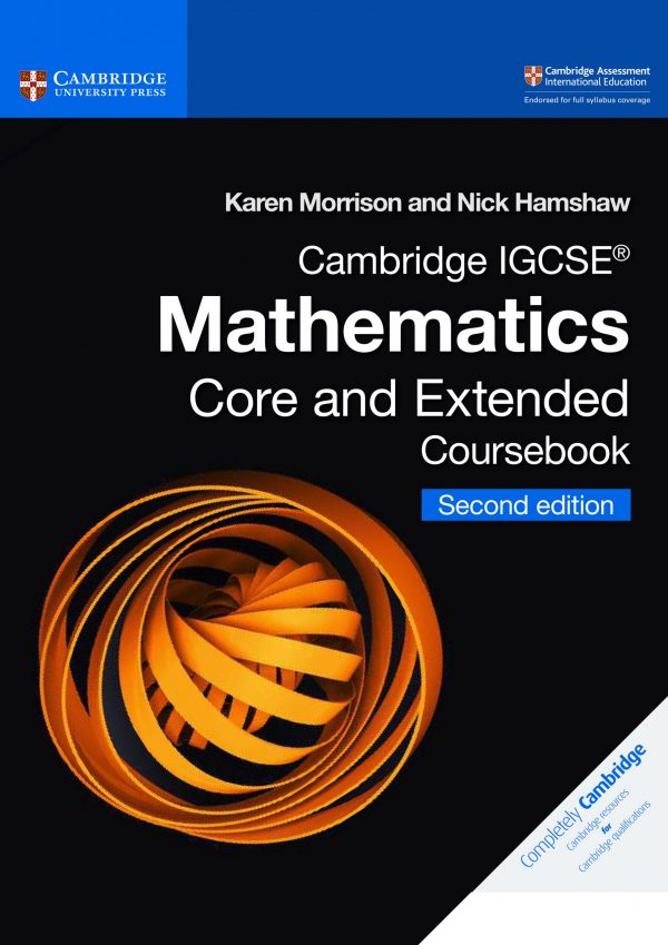Cambridge IGCSE® Mathematics Core and Extended Coursebook by Karen Morrison