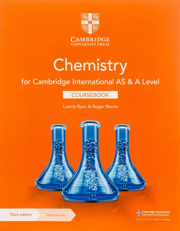 Cambridge International AS A Level Chemistry Coursebook 3e by Lawrie Ryan, Roger Norris