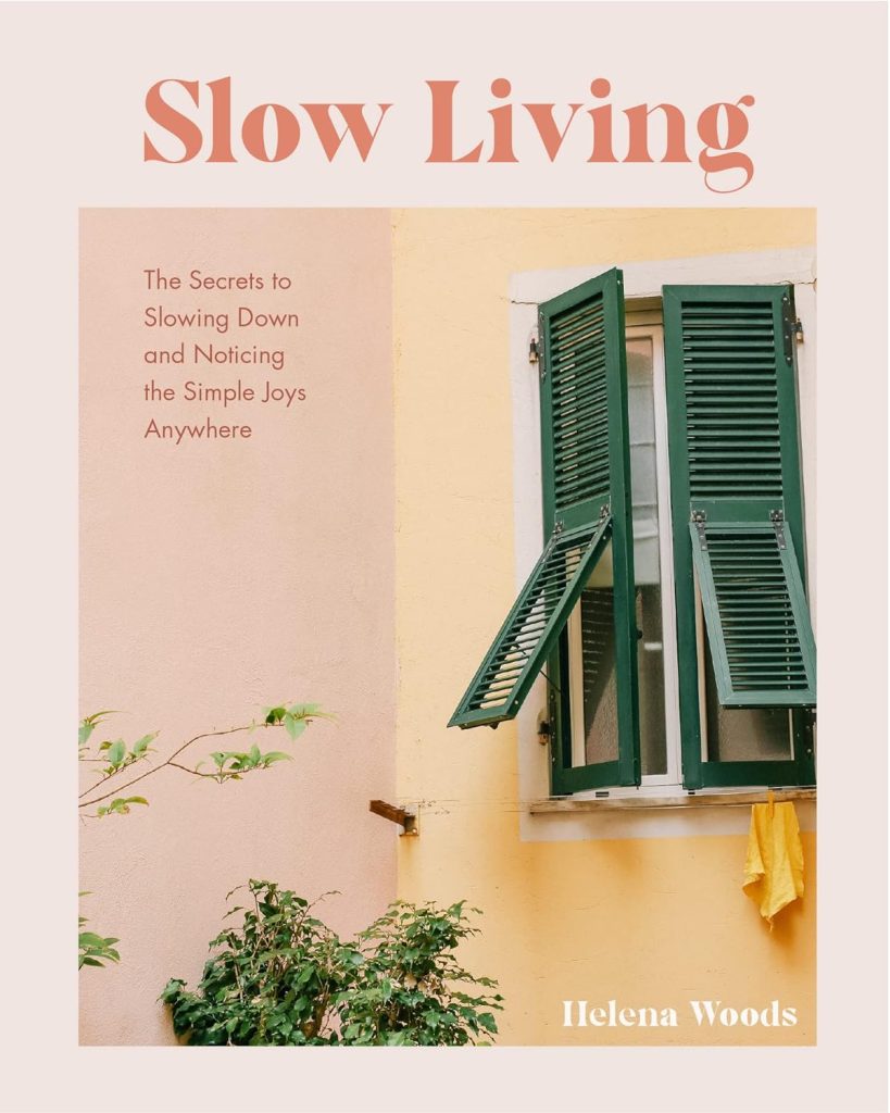 slow living lifestyle